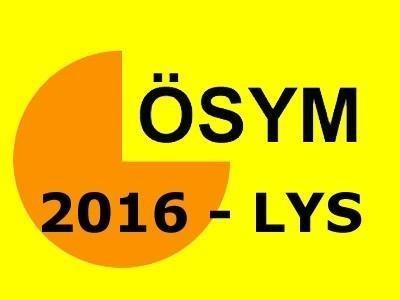 2016 LYS Ne Zaman Nasıl Yapılyor