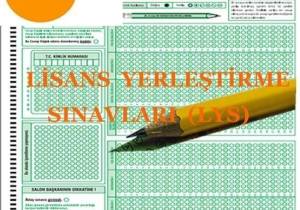 Lisans Yerleştirme Sınavları’nın İlki 19 Haziran Cumartesi