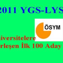 2011-ÖSYS’de Üniversitelere Yerleşen İlk 100 Aday
